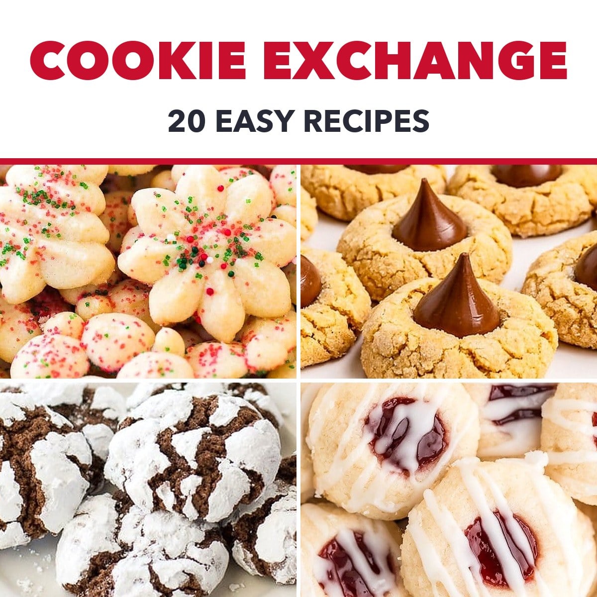 Cookie exchange recipes: spritz cookies, Hershey Kiss cookies, chocolate crinkle cookies and raspberry almond shortbread
